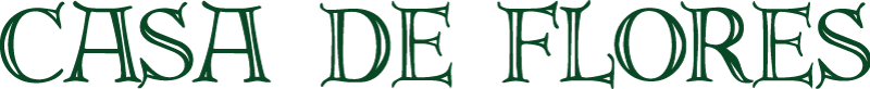 Casa de Flores